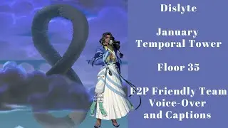 Dislyte - Temporal Tower - January Floor 35 - Guide