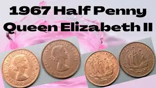 1967 Half Penny Queen Elizabeth II,coins, valuable stuffs
