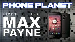 [Highscreen Spark Games] Max Payne powervr sgx-531 PHONE PLANET