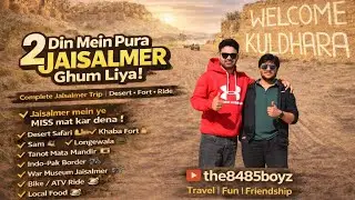 2 din mein pura Jaisalmer explore kiya–Ye jagah miss mat karna🔥#Jaisalmer #DesertSafari #the8485boyz