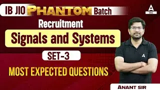 IB JIO Phantom Batch Classes 2023 | Signal & System Set -3 | Most Expected Question