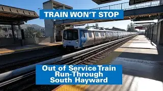 BART: Out of Service Train Run-Throughs South Hayward