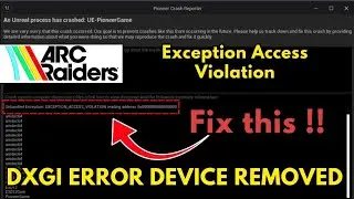 ARC RAIDERS FIX 2025 ⚠️ Решено сбой из-за необработанного исключения и нарушения прав доступа
