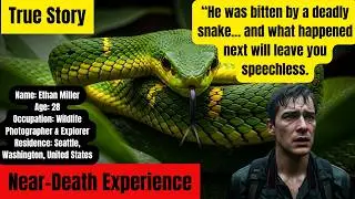 Bitten by a Snake in the Amazon &ndash; Did I Die - Near Death Experience