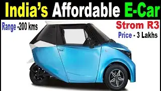 Strom R3&ndash;India&rsquo;s Most Affordable Electric Car | cheapest electric car in India | Strom R3|EV Analyst
