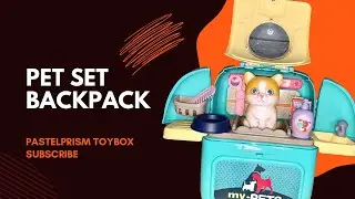 Deboxing the Pet Set Backpack with Lots of Accessories