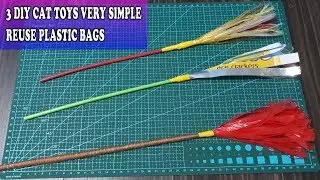 3 DIY Cat Toys Very Simple Reuse Plastic Bags