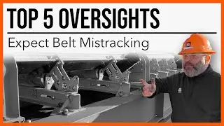 Top 5 Oversights | Number 1: Expect Belt Mistracking