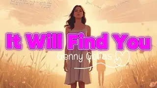 It Will find You - Genny Golias (Official Lyrics Video) 