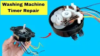 how to repair washing machine timer | watching machine timer repair