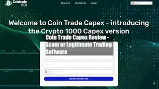 Coin Trade Capex Review - Scam or Legitimate Trading Software