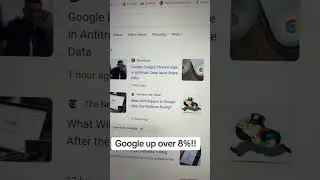 Google stock up over 8%!!