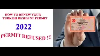 How to Renew your Turkish resident permit / REASON WHY YOUR RESİDENT PERMİT WİLL BE REJECTED