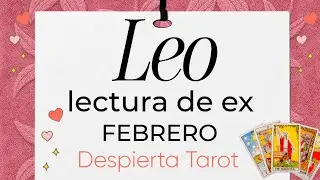 LEO EX ♌  ¿Te buscará este 14 de febrero? #tarot #horoscopo
