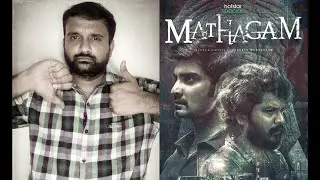 Mathagam - Review | Atharva, Manikandan, Nikhila Vimal | Disney Plus Hotstar | KaKis Talkies