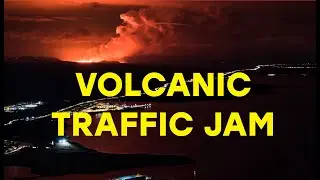 Iceland's Most Powerful Eruption Yet!!! See The Traffic Jam To The Volcano!!!