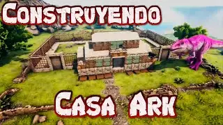 Construyendo Casa Ark | Building Ark House | Mi humilde morada #1 Ejemplos para Arkadia DIRECTO PS4