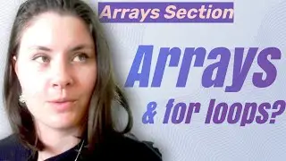 Arrays and For Loops