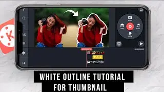 How to Outline a Photo for Thumbnail Easily || Pixellab Kinemaster Tutorial