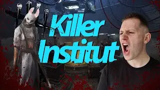 Killer Institut  |  Dead by Daylight  |  [Gameplay] Deutsch/German