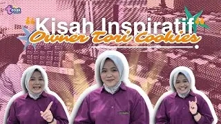 Kisah Inspiratif: OWNER 'TORI COOKIES'