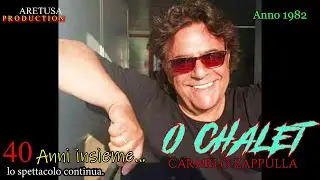 Carmelo Zappulla - O Chalet