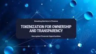 TOKENIZATION FOR OWNERSHIP AND TRANSPARENCY