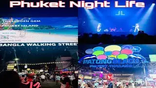 Thailand Day 2 || Phuket Night Life 🕺|| Thailand street Food 🥝 🏝️#youtube #thailand 