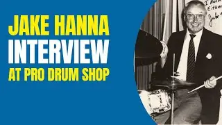 Jake Hanna - Professional Drum Shop Interview 2008