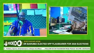 Kokrokoo Discussion Segment On Peace 104.3 FM (05/02/2026)