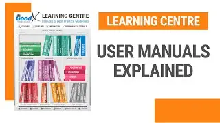 Learning Centre - User Manuals Explained
