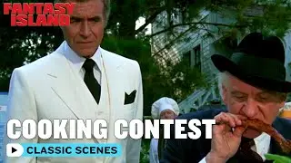 Fantasy Island | The Craziest Cooking Contest Ever! | Classic TV Rewind