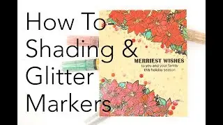 How To - Shading With Glitter Markers | Marvy Uchida