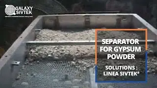 Linear Motion Separator for Gypsum Powder