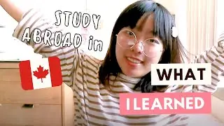 📚 What I learned from Studying Abroad in Canada (The University of British Columbia) | Annie Hoang