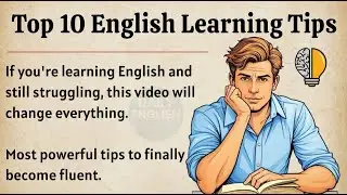 Top 10 Tips to Improve English Speaking || Speak English Naturally and Confidently || Graded Reader