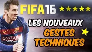 FIFA 16 - Nouveaux Gestes Techniques - Tutoriel Dribbles