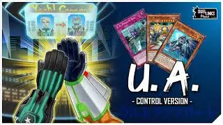 U.A. is a Control Deck, Change My Mind [Yu-Gi-Oh! Duel Links]