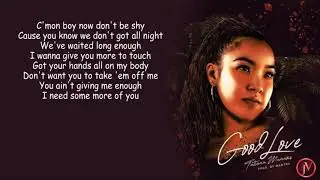 Tatiana Manaois - Good Love- LYRICS