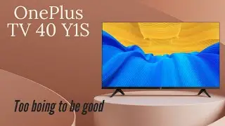 OnePlus TV 40 Y1S : why you should avoid buying, be careful