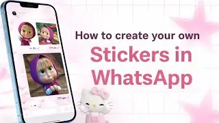 Make your own stickers in watsapp 💗🥂easily ..!!