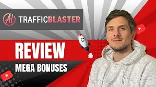 AI TRAFFIC BLASTER Review + 4 Bonuses To Make It Work FASTER!