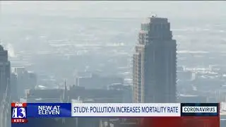 Study links air pollution with increase in COVID-19 mortality rate