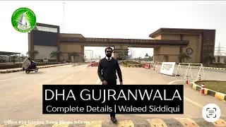 DHA Gujranwala | Development Update | Waleed Siddiqui | Defence Housing Authority 