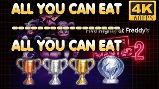 Five Nights at Freddy's: Help Wanted 2 | All You Can Eat | Трофей | Руководство по получению дост...