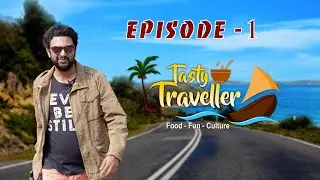 TASTY TRAVELLER| Food-Fun-Culture, Show|