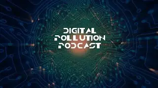 Archive Collection  :  Digital Pollution Podcast  Episode 1 . Lone Jez and Cub