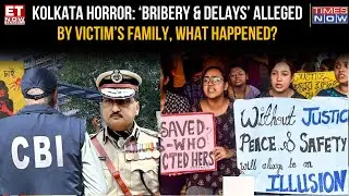 Kolkata Horror: Victim's Family Accuses Kolkata Police Of Misconduct In RG Kar Case, Alleges Bribery