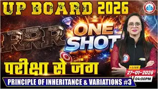 Principle of Inheritance & Variations | RRR (Right Revision Route) One Shot | Class 12 Biology