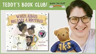 When Aidan Became a Brother - RAINBOW STORYTIME